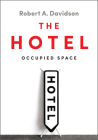 The Hotel: Occupied Space Cover Image