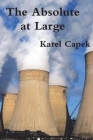 The Absolute at Large By Karel Capek Cover Image