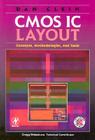 CMOS IC Layout: Concepts, Methodologies, and Tools [With CDROM] Cover Image