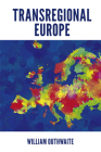 Transregional Europe By William Outhwaite Cover Image