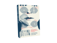 Beyond Design: Making Socially Relevant Projects Successful Cover Image