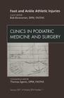 Foot and Ankle Athletic Injuries, an Issue of Clinics in Podiatric Medicine and Surgery: Volume 28-1 (Clinics: Orthopedics #28) Cover Image
