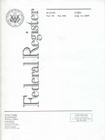 Federal Register, V. 70, No. 155, Friday, August 12, 2005 Cover Image