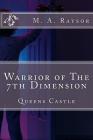 Warrior of The 7th Dimension By M. a. Raysor Cover Image