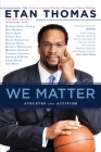 We Matter: Athletes and Activism By Etan Thomas Cover Image