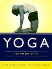 Yoga for the Joy of It! By Minda Goodman Kraines, Barbara Rose Sherman Cover Image