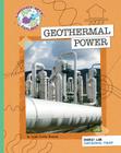 Geothermal Power (Explorer Library: Language Arts Explorer) Cover Image