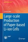 Large-Scale Production of Paper-Based Li-Ion Cells (Polito Springer #1) Cover Image
