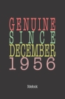 Genuine Since December 1956: Notebook Cover Image