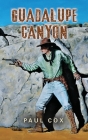 Guadalupe Canyon Cover Image