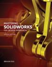 Mastering Solidworks Cover Image