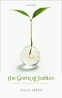 The Germ of Justice: Essays in General Jurisprudence Cover Image