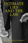 Intimate Lies and the Law By Jill Elaine Hasday Cover Image