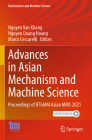 Advances in Asian Mechanism and Machine Science: Proceedings of Iftomm Asian Mms 2021 (Mechanisms and Machine Science #113) By Nguyen Van Khang (Editor), Nguyen Quang Hoang (Editor), Marco Ceccarelli (Editor) Cover Image