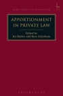Apportionment in Private Law (Hart Studies in Private Law) Cover Image