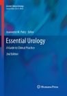 Essential Urology: A Guide to Clinical Practice (Current Clinical Urology) Cover Image