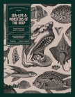 Sea-life & Monsters of the Deep By James Cover Image