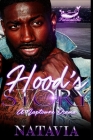Hood's Story: A Naptowne Drama By Natavia Cover Image
