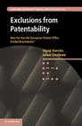 Exclusions from Patentability: How Far Has the European Patent Office Eroded Boundaries? (Cambridge Intellectual Property and Information Law #19) By Sigrid Sterckx, Julian Cockbain Cover Image