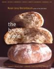 The Bread Bible By Rose Levy Beranbaum, Alan Witschonke (Illustrator), Michael Batterberry (Foreword by) Cover Image