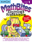 Mathbites: Grade 1 Addition & Subtraction By Kumon Publishing Cover Image
