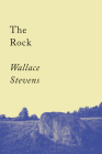 The Rock: Poems (Counterpoints #4) By Wallace Stevens Cover Image