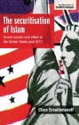 The securitisation of Islam: Covert racism and affect in the United States post-9/11 (New Approaches to Conflict Analysis) Cover Image