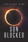 Son Blocked By Christine King Cover Image