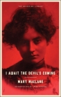 I Await the Devil's Coming (Neversink) By Mary MacLane, Jessa Crispin (Introduction by) Cover Image