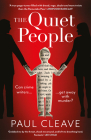 The The Quiet People: The nerve-shredding, twisty MUST-READ bestseller  By Paul Cleave Cover Image
