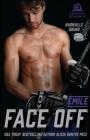 Face Off: Emile (Nashville Sound #1) By Alicia Hunter Pace Cover Image