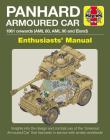 Panhard Armoured Car: 1961 onwards (AML 60, AML 90 and Eland) (Enthusiasts' Manual) Cover Image