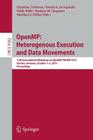 Openmp: Heterogenous Execution and Data Movements: 11th International Workshop on Openmp, Iwomp 2015, Aachen, Germany, October 1-2, 2015, Proceedings By Christian Terboven (Editor), Bronis R. de Supinski (Editor), Pablo Reble (Editor) Cover Image