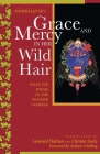 Grace and Mercy in Her Wild Hair: Selected Poems to the Mother Goddess By Ramprasand Sen, Clinton Seely (Translator), Leonard Nathan (Translator) Cover Image