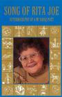 Song of Rita Joe: Autobiography of a Mi'kmaq Poet (American Indian Lives ) By Rita Joe Cover Image