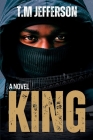 King By T. M. Jefferson Cover Image