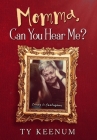 Momma, Can You Hear Me? Cover Image