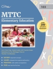 MTTC Elementary Education (103) Test Prep: Study Guide with Practice Exam Questions for the Michigan Test for Teacher Certification By Cox Cover Image