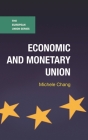 Economic and Monetary Union (European Union #127) By Michele Chang Cover Image