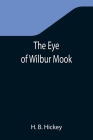 The Eye of Wilbur Mook Cover Image