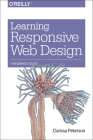 Learning Responsive Web Design: A Beginner's Guide By Clarissa Peterson Cover Image
