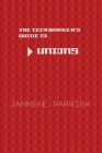 The Tech Worker's Guide to Unions By Janneke Parrish Cover Image