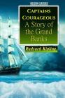 Captains Courageous: A Story of the Grand Banks (Golden Classics #13) Cover Image