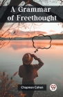 A Grammar of Freethought Cover Image