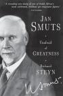 Jan Smuts - Unafraid of Greatness Cover Image