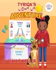 Tyriqa's Light Up Adventure Cover Image