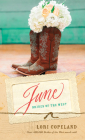 June (Brides of the West #2) By Lori Copeland Cover Image