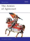 The Armies of Agincourt (Men-at-Arms) Cover Image