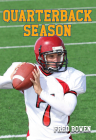 Quarterback Season (Fred Bowen Sports Story Series #15) By Fred Bowen Cover Image