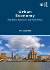 Urban Economy: Real Estate Economics and Public Policy Cover Image